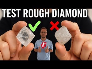How to Identify Rough Diamonds (Real or Fake) Only at Home - Simple Methods