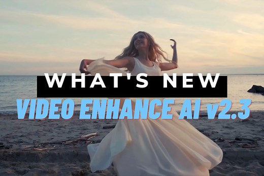 Video Enhance AI v2.3: AI-driven frame rate conversion, realistic slow motion, and so much more!