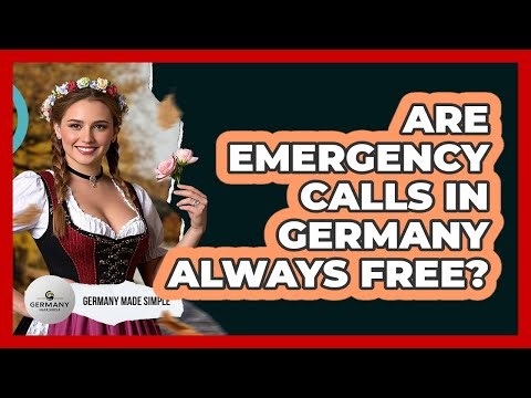 Are Emergency Calls In Germany Always Free?