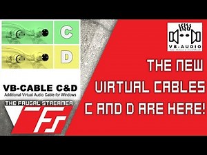 VB Audio Cable C and D Install Guide: They are Finally Here!