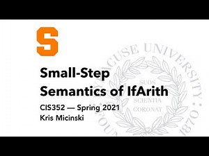 L15: Small Step Semantics of IfArith