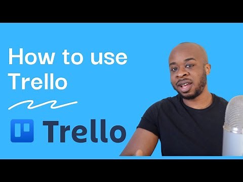 How To Use Trello - Beginners Guide - 2021 Tutorial