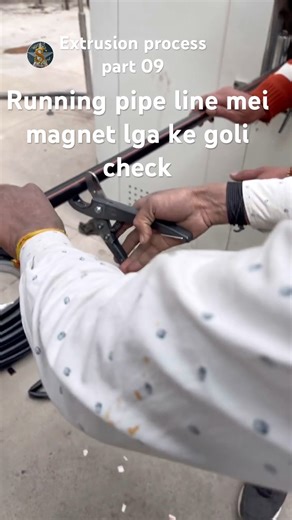 Extrusion process part 09 running pipe line goli check #pipe