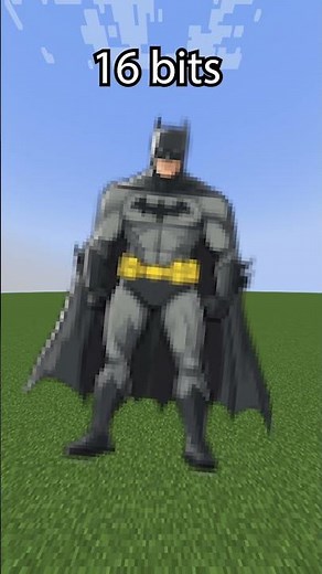Minecraft Batman 64 bits 32 bits 16 bits 8 bits 4 bits 2 bits 1 bit
