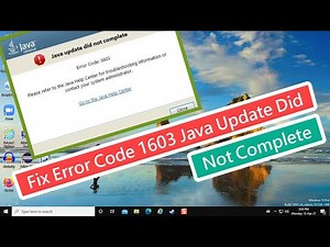 Fix Error Code 1603 Java Update Did Not Complete
