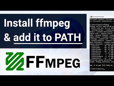 How To Install ffmpeg on Windows 10 and 11 (And add it to PATH)