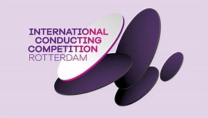 Applications Open for International Conducting Competition Rotterdam