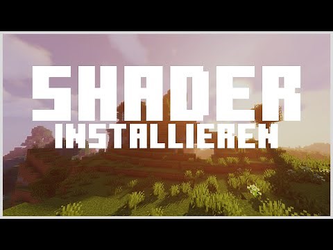SHADER INSTALLIEREN in Minecraft | Deutsch | Kalimero2
