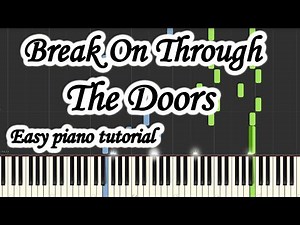 Break On Through - The Doors - Very easy and simple piano tutorial synthesia cover