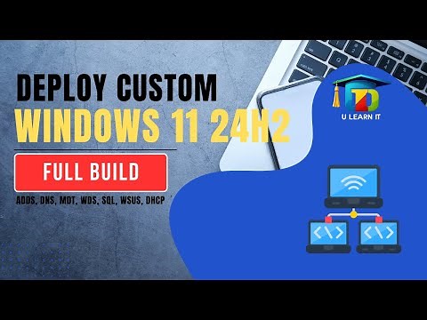 How to deploy Windows 11 24H2 with Microsoft Deployment Toolkit, WDS, DHCP, SQL, Full Build