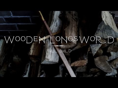How to make a Wooden Longsword // Full Tutorial // Woodworking // Sword making how to