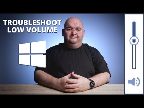 Volume Too Low In Windows ( FIXES)