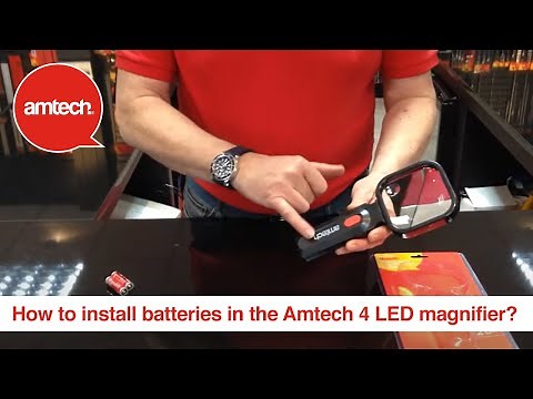 How to install batteries in the Amtech 4 LED magnifier