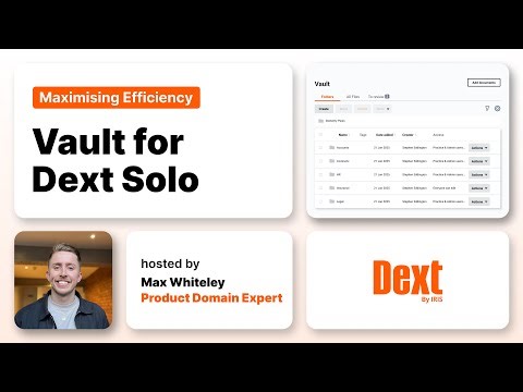 Maximising Efficiency: Dive into the Vault for Dext Solo