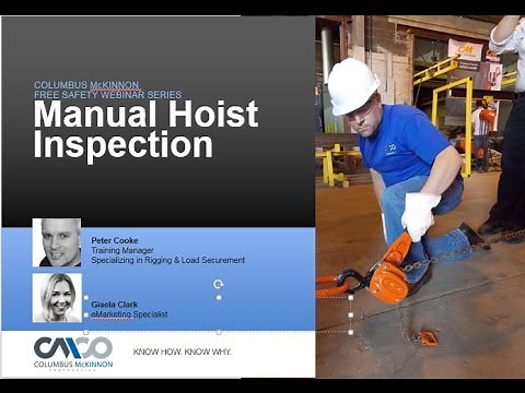 Safety Webinar: Manual Hoist Inspection