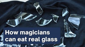 How magicians eat real glass or lightbulbs (Tricks revealed)