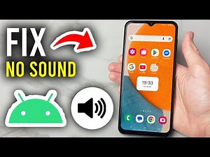 How To Fix No Sound Problems On Any Android - Step By Step
