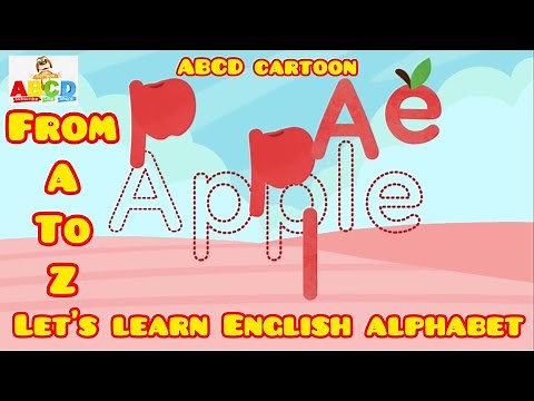 ABCD Cartoon | English Alphabet From A TO Z | For Kids | Lets Learn English | Beautiful Kids |