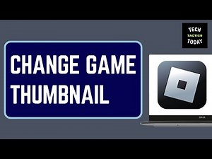How to Change Roblox Game Thumbnail | Upload Game Thumbnail
