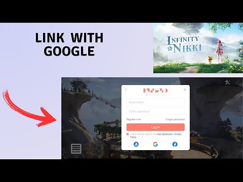 How to link & unlink google with Infinity Nikki Account