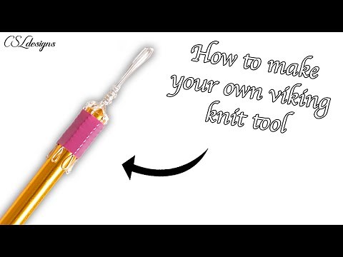 How to make your own Viking Knit tool