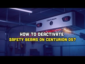 How To Deactivate Safety Beams On Centurion D5?
