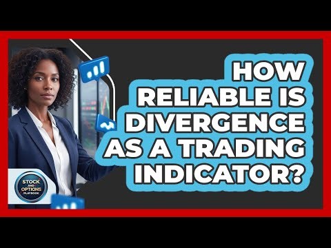 How Reliable Is Divergence As A Trading Indicator?