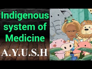 Indigenous system of Medicine | AYUSH | PSM lecture | Community Medicine lecture | PSM made easy