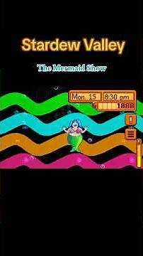 Stardew Valley: The Mermaid Show