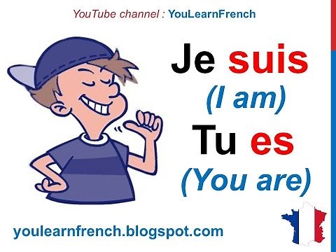 French Lesson 13 - ÊTRE (TO BE) Verb Conjugation Present tense - Conjugaison Indicatif présent