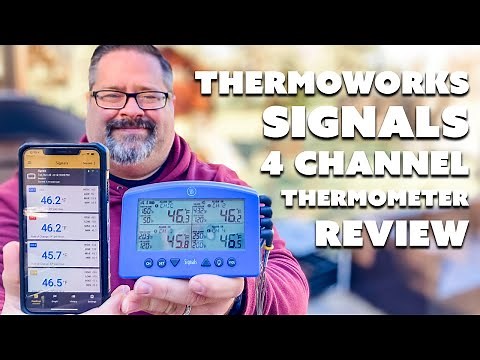 Thermoworks Signals Review | 4 channel WiFi BBQ Thermometer Review