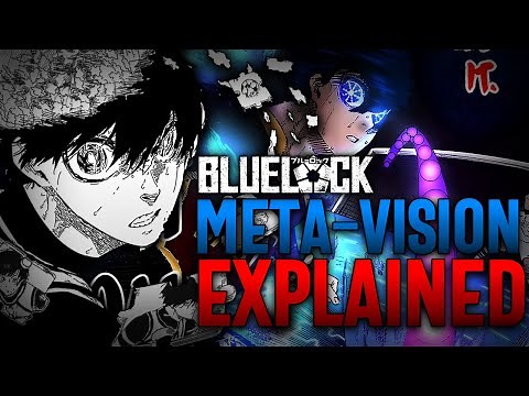 Meta-Vision Explained | Blue Lock
