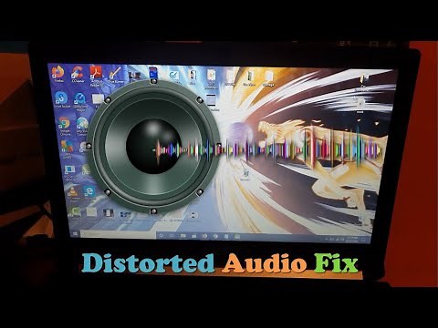 Laptop Distorted Audio Fix