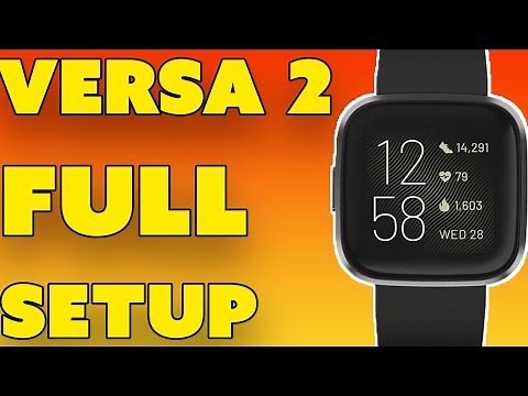 How To Setup The Fitbit Versa 2 On iPhone And Android