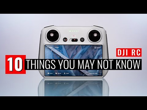 10 THINGS YOU MAY NOT KNOW | DJI RC