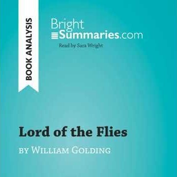 Lord of the Flies by William Golding (Book Analysis): Detailed Summary, Analysis and Reading Guide