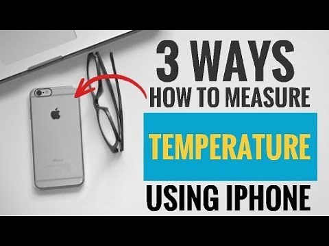 3 Ways How to Measure Temperature Using iPhone