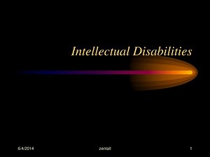 Intellectual Disabilities - SlideServe