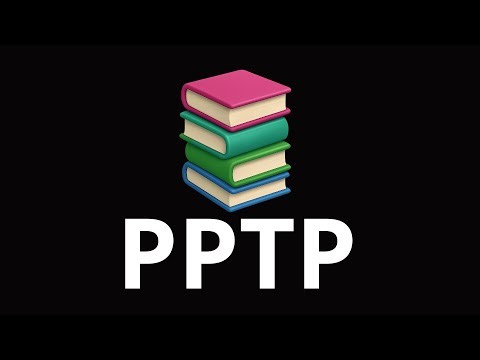 Point-to-Point Tunneling Protocol (PPTP)