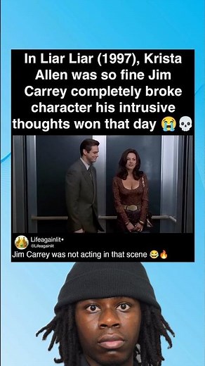 In Liar Liar (1997), Krista Allen was so fine Jim Carrey completely broke character his intrusive