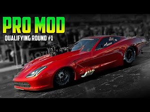 Pro Mod - Qualifying Round #1 - US Street Nationals!