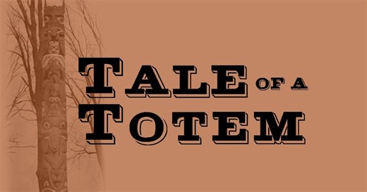 Tale of a Totem