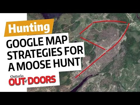 Google Map strategies for a moose hunt