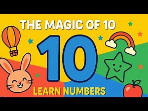The Magic of 10: Learn Numbers with 10!