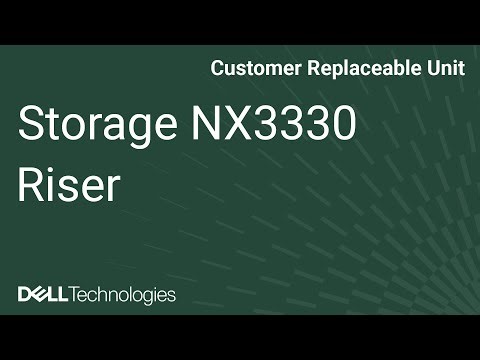Dell Storage NX3330: Install PCIe riser and card