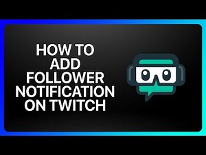How To Add Follower Notification On Twitch With Streamlabs Tutorial