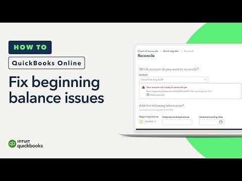 How to fix beginning balance issues when reconciling in QuickBooks Online