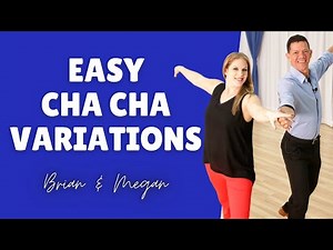 Easy Basic Cha Cha Variations