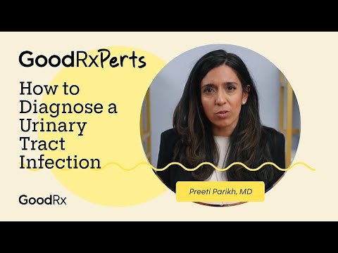 3 Tests to Help Diagnose a UTI (Urinary Tract Infection) | GoodRx