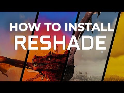 How To Install Reshade Guide | Tutorial